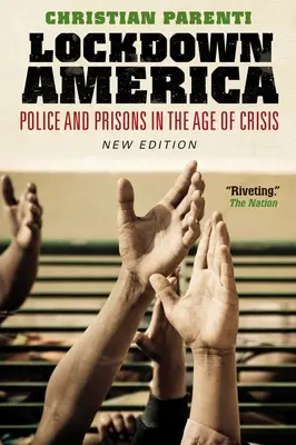Uzamknutie Ameriky: Polícia a väzenia v čase krízy - Lockdown America: Police and Prisons in the Age of Crisis
