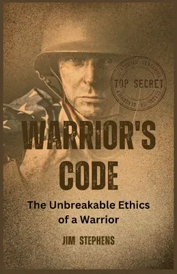 Kód bojovníka: Kódex bojovníka: Neporušiteľná etika bojovníka (Large Print Edition) - Warrior's Code: The Unbreakable Ethics of a Warrior (Large Print Edition)
