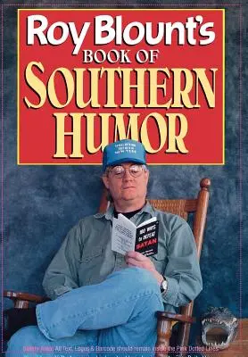 Kniha južanského humoru Roya Blounta - Roy Blount's Book of Southern Humor