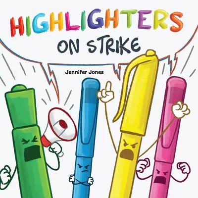 Zvýrazňovače na štrajk - Highlighters on Strike