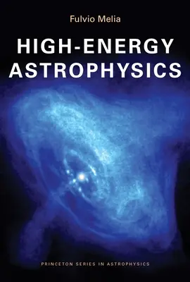 Astrofyzika vysokých energií - High-Energy Astrophysics