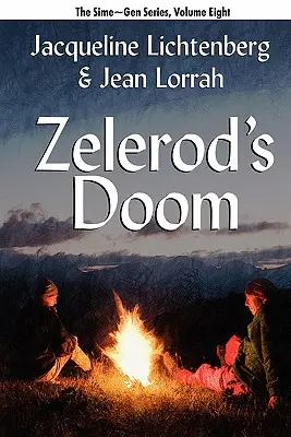 Zelerodova skaza: Sime Gen, kniha ôsma - Zelerod's Doom: Sime Gen, Book Eight