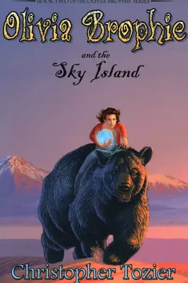 Olivia Brophie a nebeský ostrov - Olivia Brophie and the Sky Island