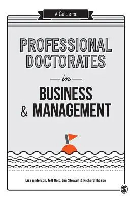 Sprievodca odbornými doktorátmi v oblasti podnikania a manažmentu - A Guide to Professional Doctorates in Business & Management