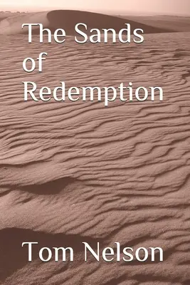 Piesky vykúpenia - The Sands of Redemption
