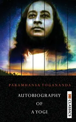 Autobiografia jogína - Autobiography of a Yogi