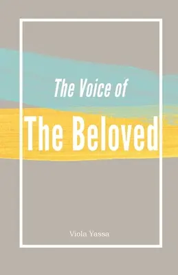 The Voice of the Bleoved (Hlas milovaného) - The Voice of the Bleoved