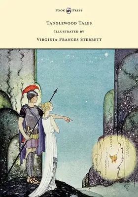 Tanglewood Tales - Ilustrácie Virginia Frances Sterrett - Tanglewood Tales - Illustrated by Virginia Frances Sterrett