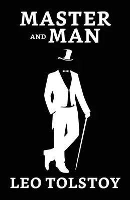 Pán a človek - Master And Man