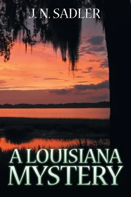 Záhada Louisiany - A Louisiana Mystery