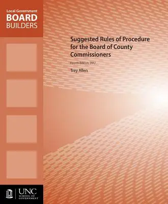 Navrhovaný rokovací poriadok pre rady okresných komisárov - Suggested Rules of Procedure for the Board of County Commissioners