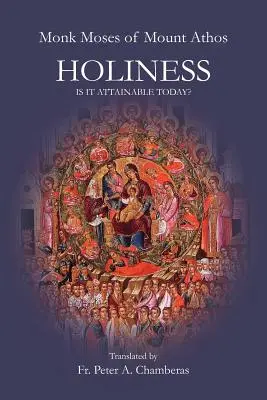 Svätosť: Je dnes dosiahnuteľná? - Holiness: Is It Attainable Today?