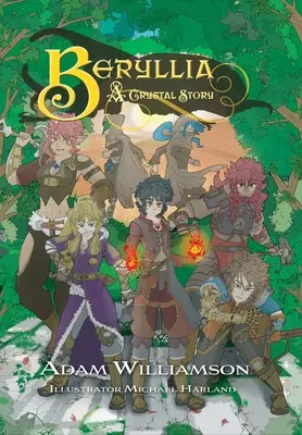 Beryllia: Krištáľový príbeh - Beryllia: A Crystal Story