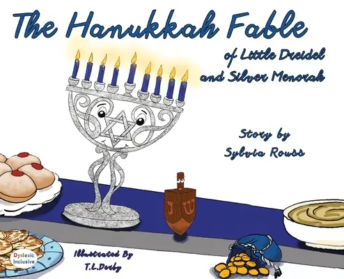 Chanuková rozprávka o malom Dreideli a striebornej menore - The Hanukkah Fable of Little Dreidel and Silver Menorah