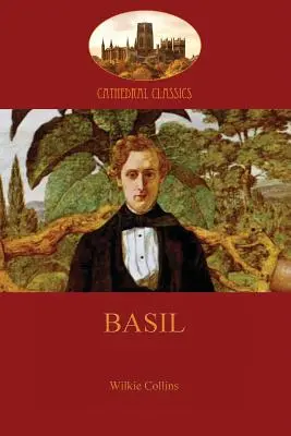 Basil: inšpirácia pre moderný detektívny román (Aziloth Books) - Basil: the inspiration for the modern detective novel (Aziloth Books)