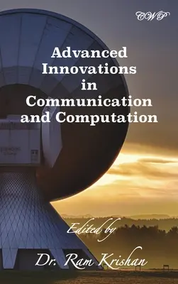Pokročilé inovácie v oblasti komunikácie a výpočtovej techniky - Advanced Innovations in Communication and Computation