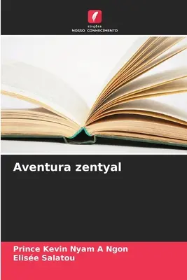 Aventúra zentyal - Aventura zentyal