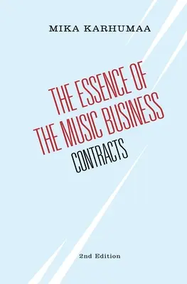 Podstata hudobného biznisu: Zmluvy - The Essence of the Music Business: Contracts