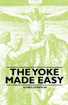 Jednoduché jarmo - The Yoke Made Easy