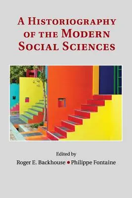 Historiografia moderných spoločenských vied - A Historiography of the Modern Social Sciences