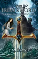 Železný meč - The Iron Sword