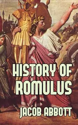 Dejiny Romula - History of Romulus