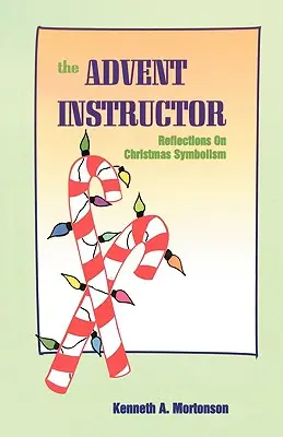 Adventný inštruktor - The Advent Instructor