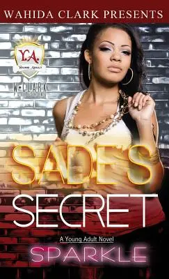 Sadeino tajomstvo - Sade's Secret
