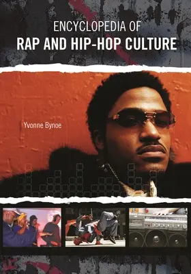 Encyklopédia rapu a hip-hopovej kultúry - Encyclopedia of Rap and Hip Hop Culture
