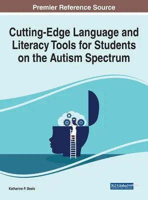 Najmodernejšie jazykové a literárne nástroje pre žiakov s autizmom - Cutting-Edge Language and Literacy Tools for Students on the Autism Spectrum