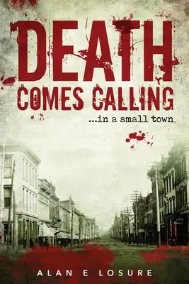 Smrť prichádza... do malého mesta - Death Comes Calling... in a Small Town