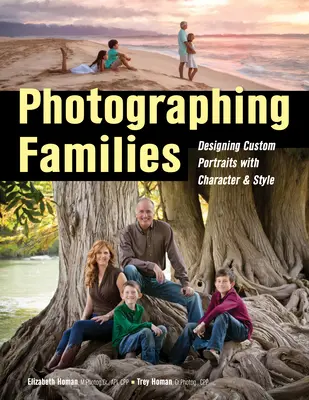 Fotografovanie rodín: Dizajn portrétov na mieru s charakterom a štýlom - Photographing Families: Designing Custom Portraits with Character & Style