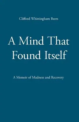 Myseľ, ktorá sa našla - A Mind That Found Itself