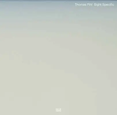 Thomas Pihl: Špecifický pohľad - Thomas Pihl: Sight Specific