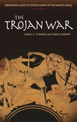 Trójska vojna - The Trojan War