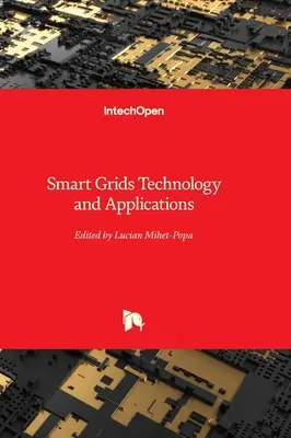 Technológia a aplikácie inteligentných sietí - Smart Grids Technology and Applications