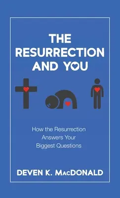 Vzkriesenie a ty - The Resurrection and You