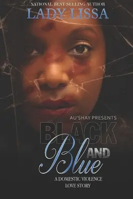 Čierna a modrá: Milostný príbeh o domácom násilí - Black and Blue: A Domestic Violence Love Story