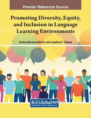 Podpora rozmanitosti, rovnosti a inklúzie v prostredí jazykového vzdelávania - Promoting Diversity, Equity, and Inclusion in Language Learning Environments