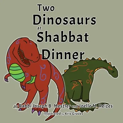 Dvaja dinosauri na šabatovej večeri - Two Dinosaurs at Shabbat Dinner
