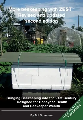 Viac včelárenia so ZESTom Prepracované a aktualizované - More beekeeping with ZEST Revised and updated