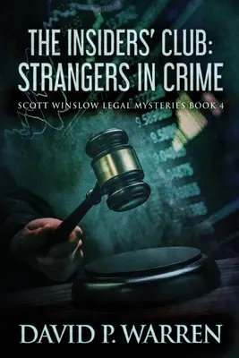Klub zasvätených: Strangers In Crime - The Insiders' Club: Strangers In Crime