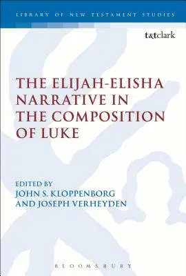 Rozprávanie o Eliášovi a Eliášovi v Lukášovom diele - The Elijah-Elisha Narrative in the Composition of Luke