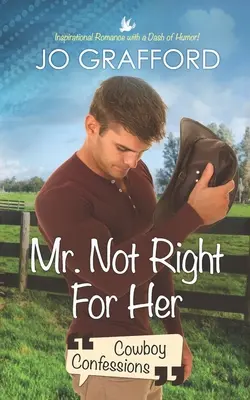 Pán nie je pre ňu ten pravý - Mr. Not Right for Her