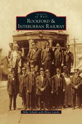 Rockfordská a medzimestská železnica - Rockford & Interurban Railway