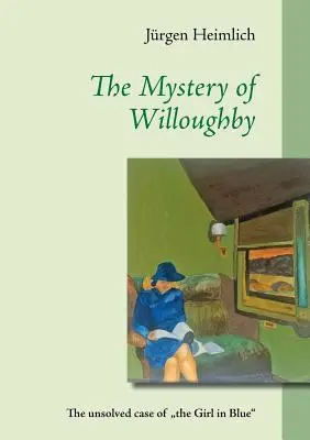 Záhada Willoughby: Nevyriešený prípad dievčaťa v modrom