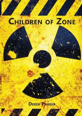 Deti zóny - Children of Zone
