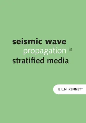 Šírenie seizmických vĺn v stratifikovaných médiách - Seismic Wave Propagation in Stratified Media
