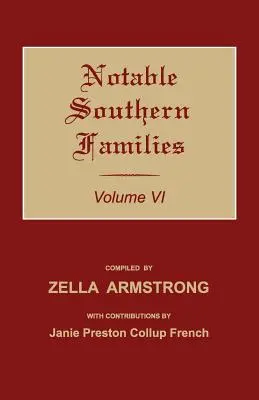Významné južanské rody. VI. zväzok - Notable Southern Families. Volume VI