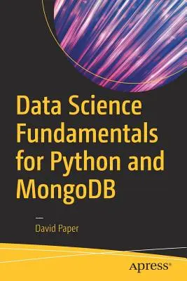 Základy dátovej vedy pre Python a MongoDB - Data Science Fundamentals for Python and MongoDB